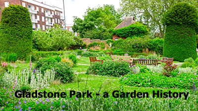 Gladstone Park - a Garden History